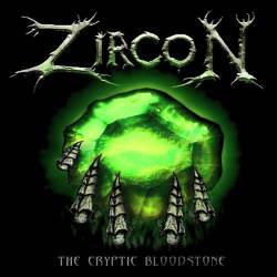 Zircon : The Cryptic Bloodstone